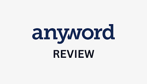 Anyword Review 2026: Features, Pricing, Pros & Cons