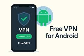 Best Free VPN for Android Mobile in 2026