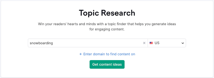 Semrush Topic Research — Best for SEO-Driven Ideas